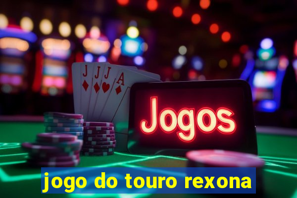 jogo do touro rexona